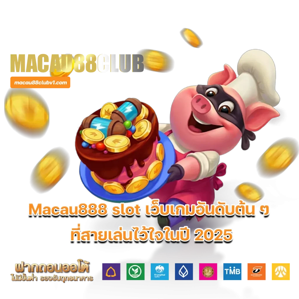 Macau888 slot